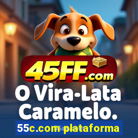 55c.com plataforma